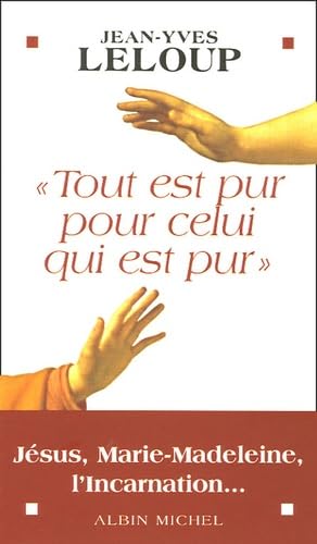 Tout est pur pour celui qui est pur book