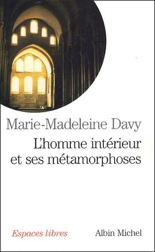 L'homme intérieur et ses métamorphoses book