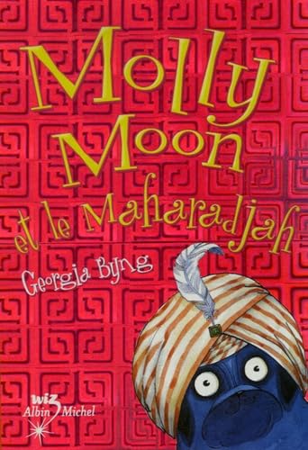 Molly Moon et le Maharadjah book