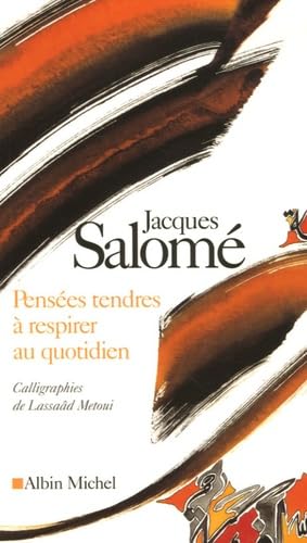 Pensées tendres à respirer au quotidien book