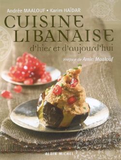 Cuisine libanaise d'hier et d'aujourd'hui book