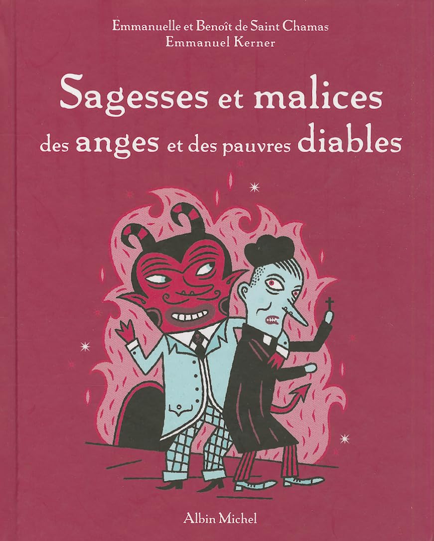 Sagesses Et Malices Des Anges Et Des Pauvres Diables Fairy Tales & Legends