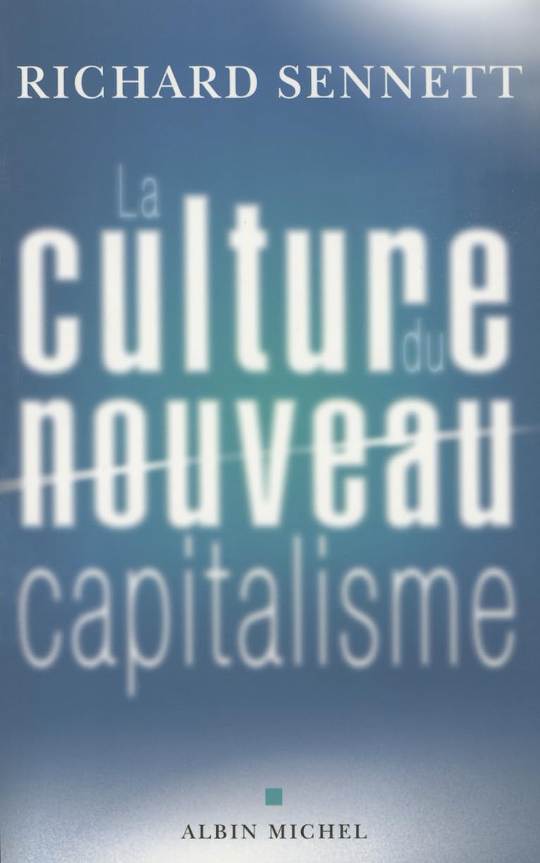 La Culture du nouveau capitalisme book