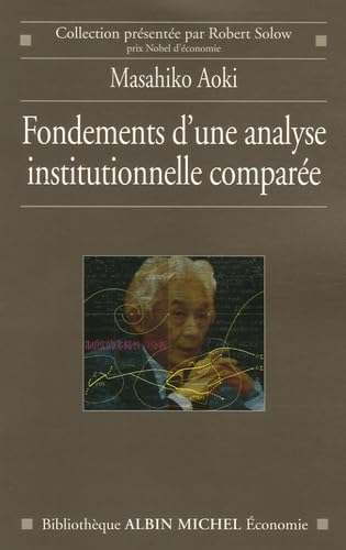 Fondements d'une analyse institutionnelle comparée book