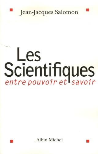 Les Scientifiques : Entre pouvoir et savoir Philosophy