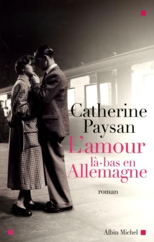 L'amour là-bas en Allemagne Contemporary literature