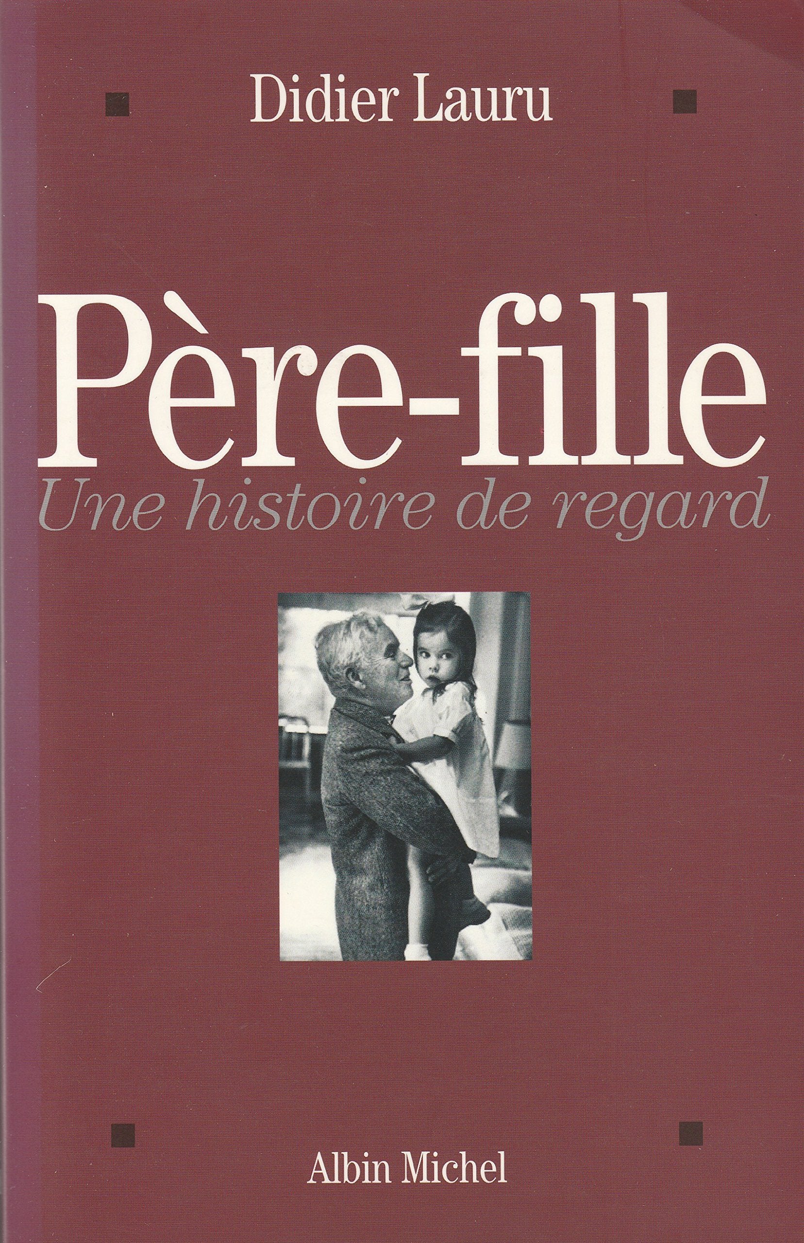 Père-Fille: Une Histoire de Regard Social Sciences