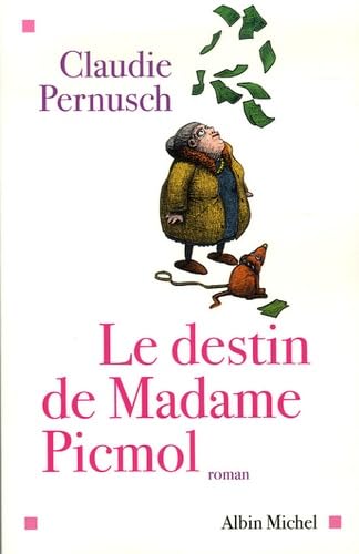 Le Destin de madame Picmol book