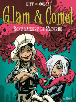 Glam et Comet. Vol. 2. Bons baisers de Saturne book