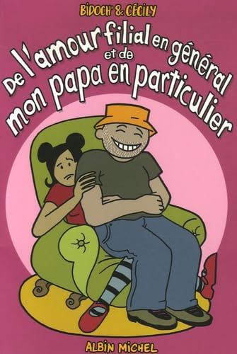 De l'amour filial en général et de mon papa en particulier book