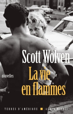 La vie en flammes book