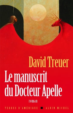 Le manuscrit du docteur Apelle : une histoire d'amour book