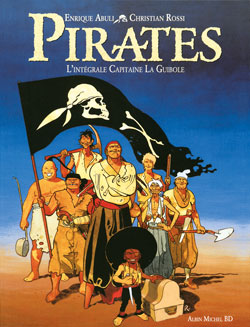 Pirates : l'intégrale Capitaine La Guibole book