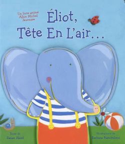 Eliot, tête en l'air... Books