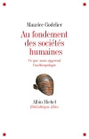 Au fondement des sociétés humaines : ce que nous apprend l'anthropologie Social Sciences