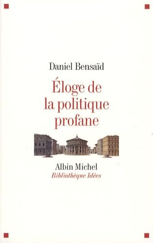Eloge de La Politique Profane Learning & Reference