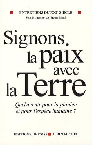 Signons la paix avec la terre book