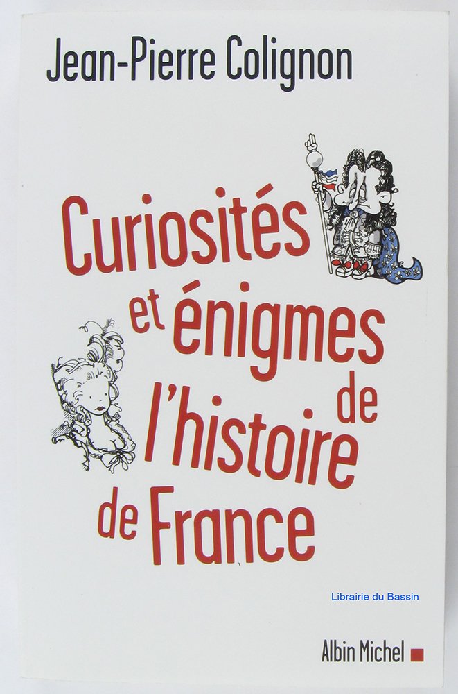 Curiosités et énigmes de l'histoire de France book