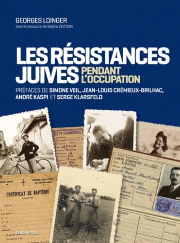 Les Résistances Juives Pendant l'Occupation Social Sciences