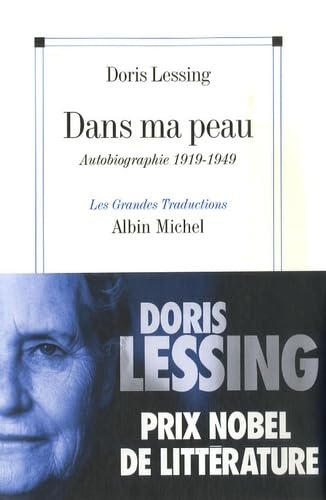 Dans ma peau : Autobiographie (1919-1949) (Nouvelle édition) Contemporary literature