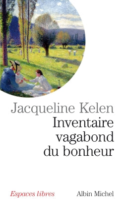 Inventaire vagabond du bonheur Social Sciences