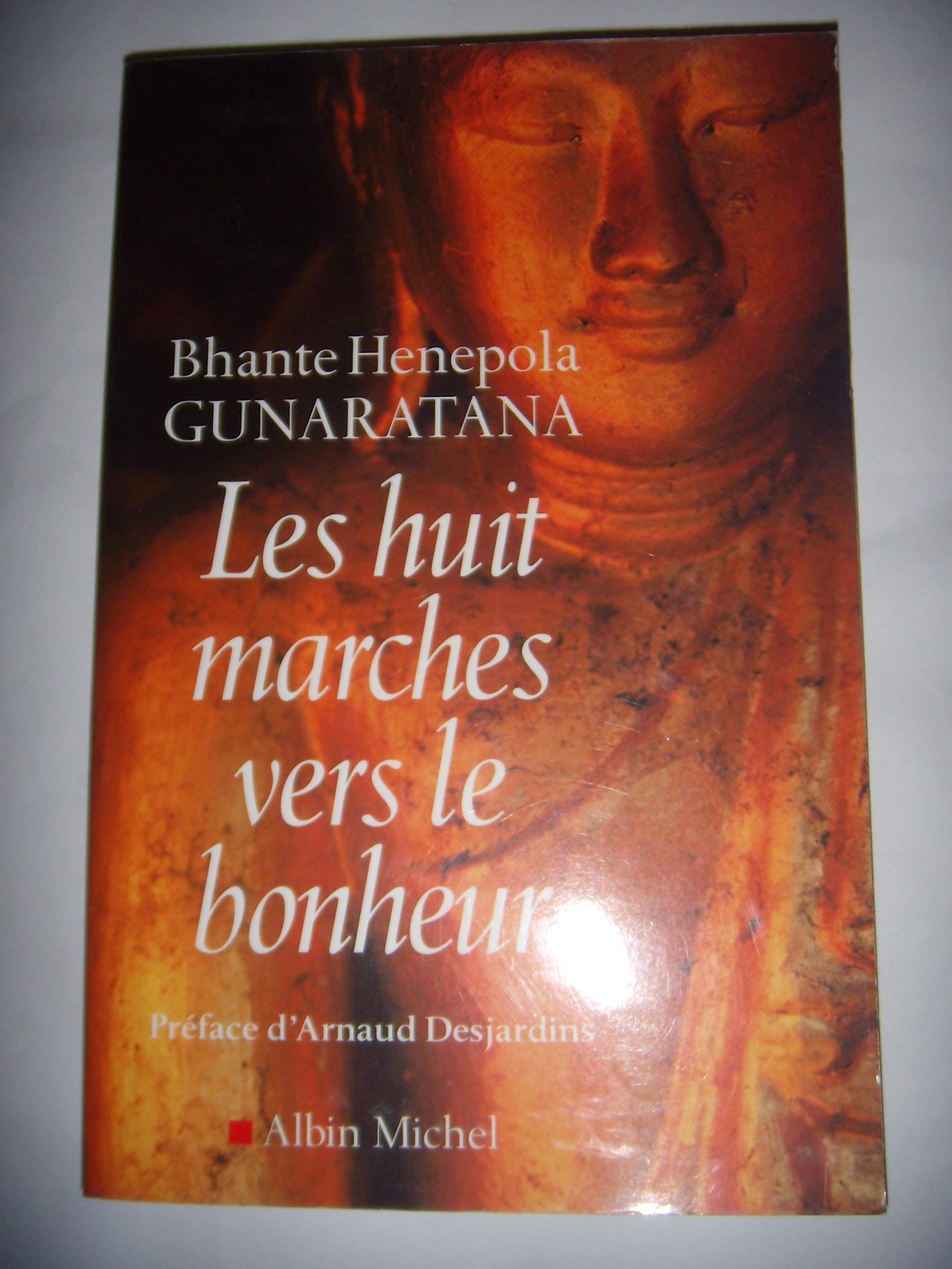 Les huit marches vers le bonheur Books