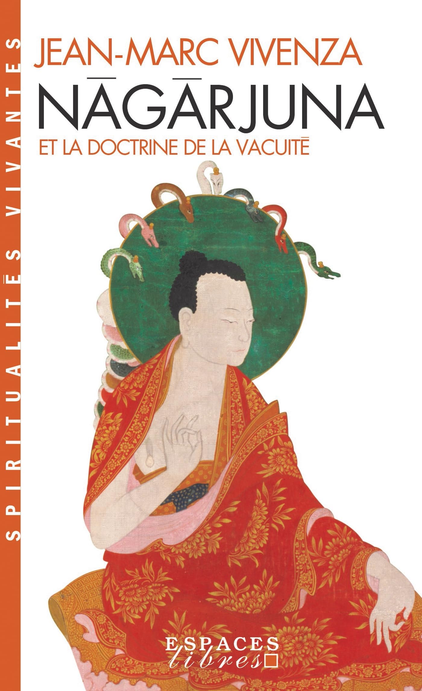 Nagarjuna Et La Doctrine de La Vacuite Social Sciences