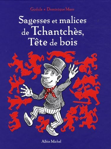 Sagesses Et Malices de Tchantches, Tete de Bois Fairy Tales & Legends