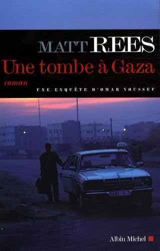 Tombe a Gaza (Une): Une enquête d'Omar Youssef Contemporary literature