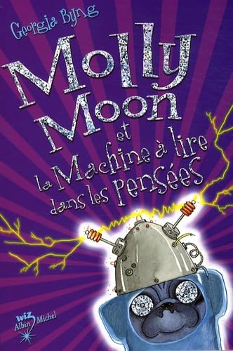 Molly Moon et la Machine à lire dans les pensées Books