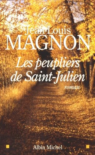 Peupliers de Saint-Julien (Les) Contemporary literature