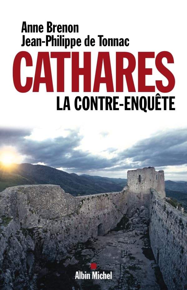 Cathares: La contre-enquête Religion & Esotericism