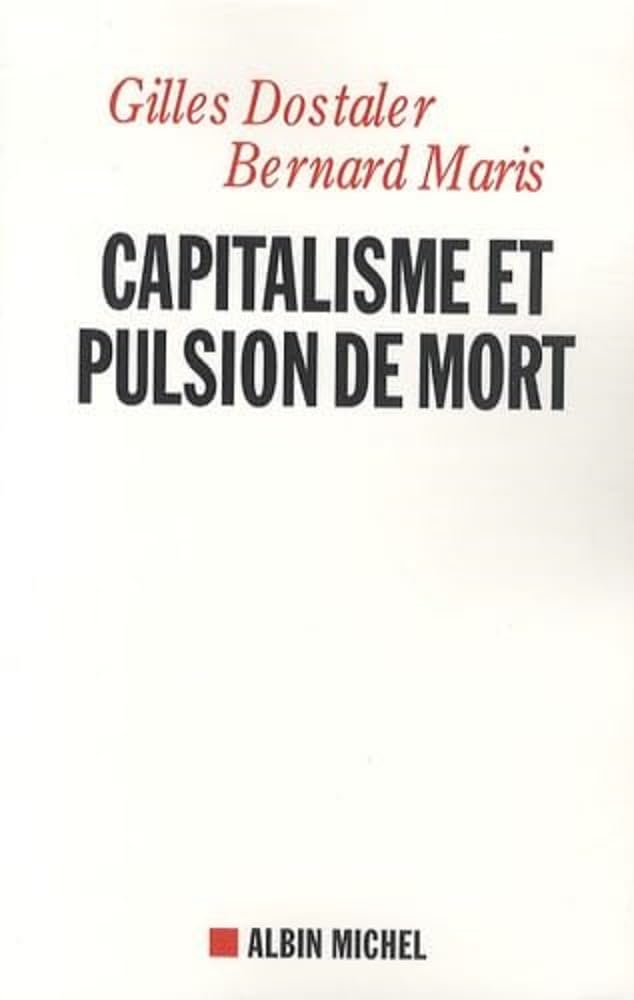 Capitalisme Et Pulsion de Mort: Freud et Keynes Essays & Short Stories