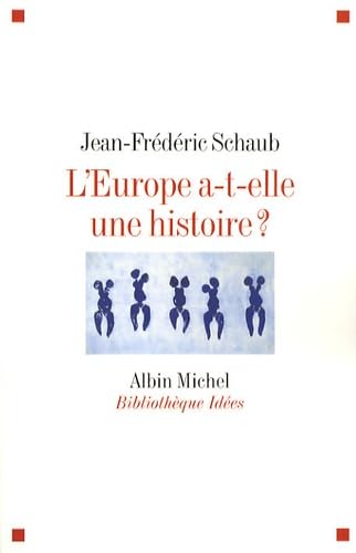 Europe A-T-Elle Une Histoire ? (L') Learning & Reference