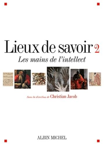 Lieux de savoir - tome 2: Les mains de l'intellect Social Sciences