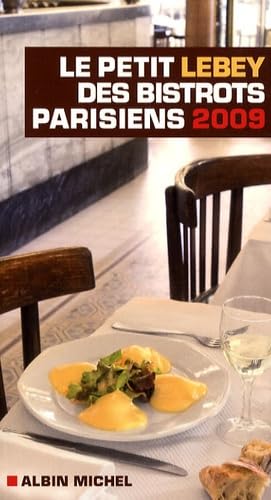 Le petit Lebey des bistrots parisiens book