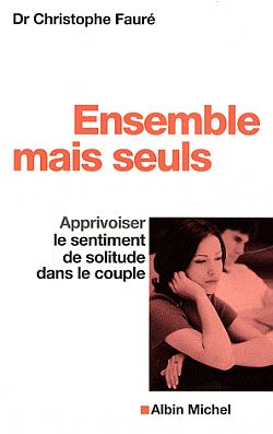 Ensemble mais seuls : apprivoiser le sentiment de solitude dans le couple Social Sciences