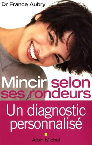 Mincir Selon Ses Rondeurs: Un diagnostic personnalisé Social Sciences