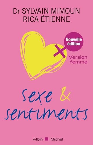 Sexe Et Sentiments. Version Femme Social Sciences