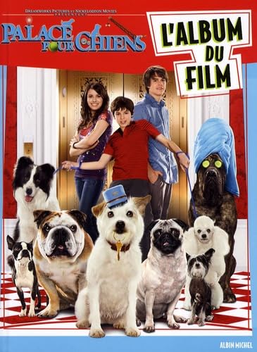 Palace pour chiens: L'album du film book