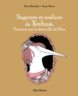 Sagesses et malices de Yoshua : l'homme qui se disait le fils de Dieu Fairy Tales & Legends