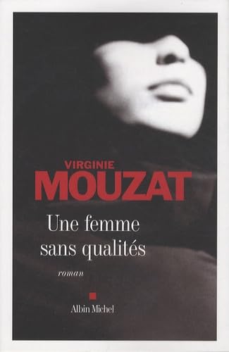 Femme Sans Qualites (Une) Contemporary literature