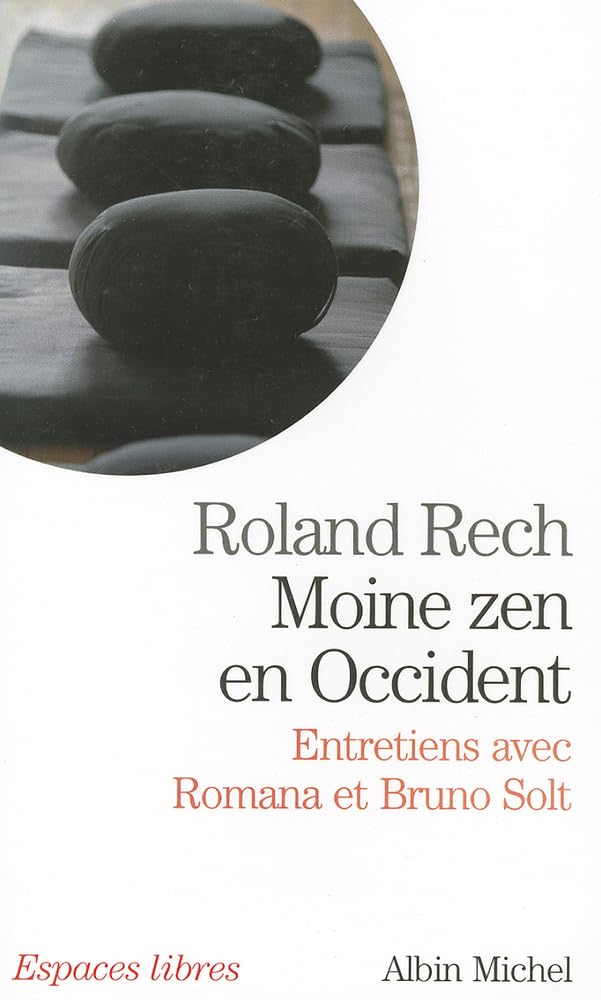 Moine Zen En Occident: Entretiens avec Romana et Bruno Solt Social Sciences