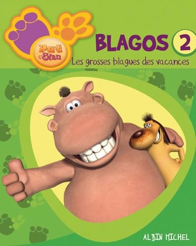 Blagos: Les grosses blagues des vacances book