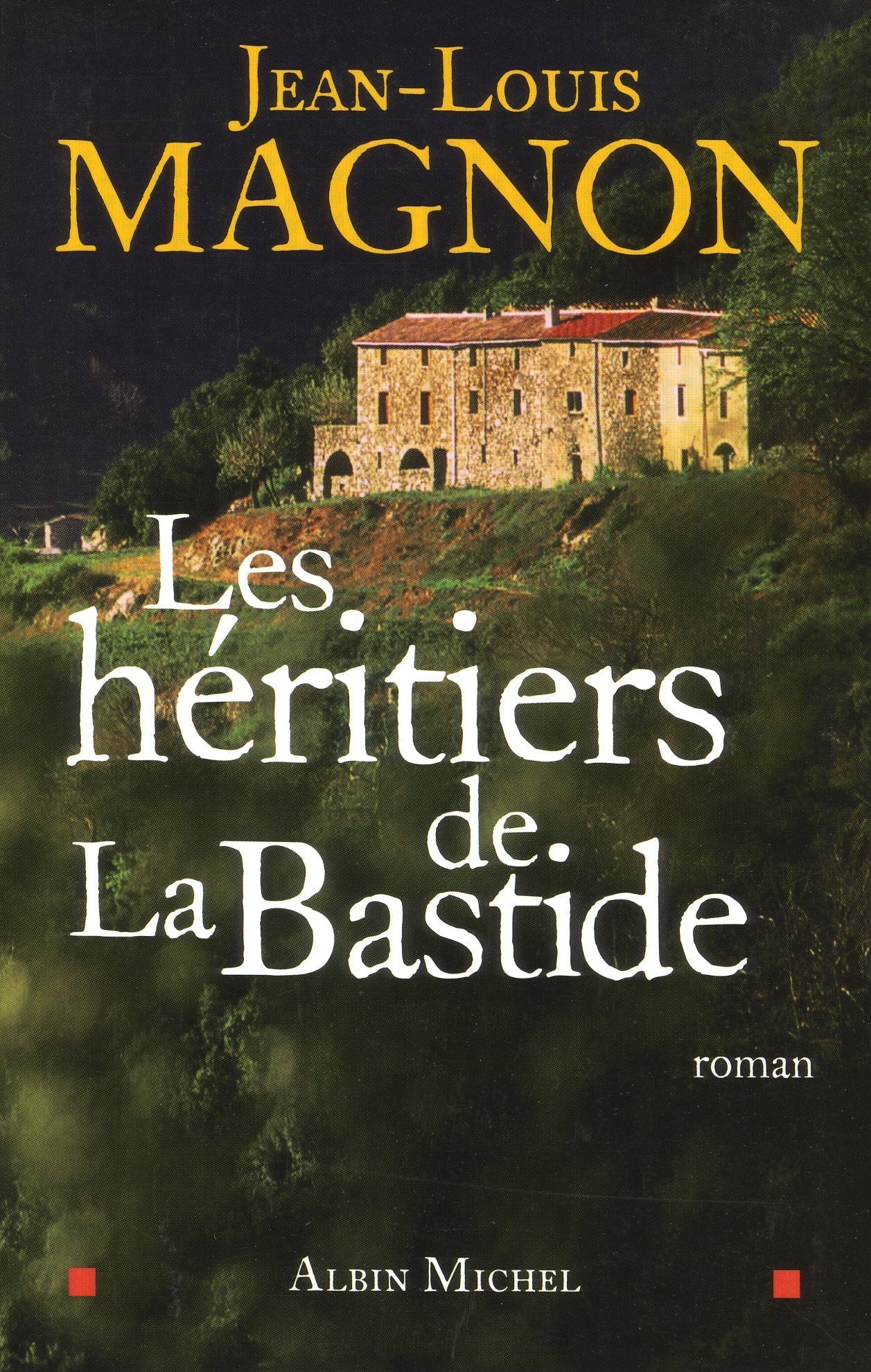 Heritiers de La Bastide (Les) Contemporary literature