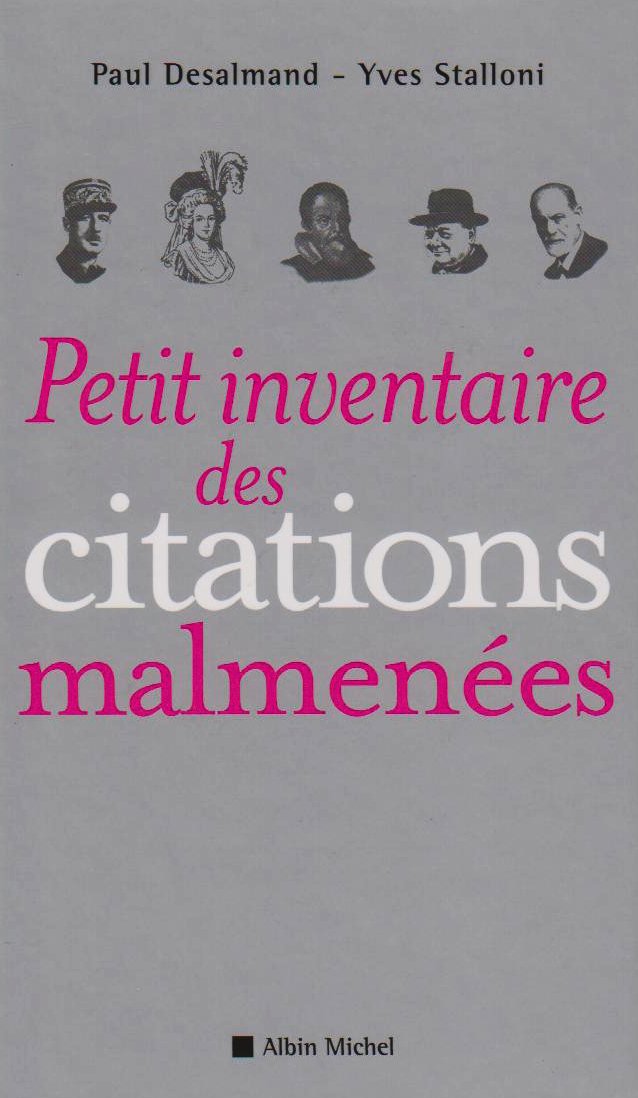 Petit Inventaire Des Citations Malmenees Books