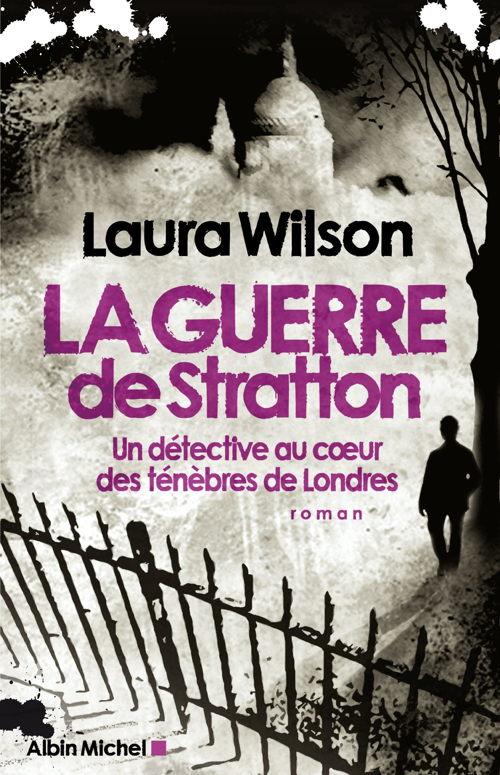 La Guerre de Stratton: Un détective au coeur des ténèbres de Londres book