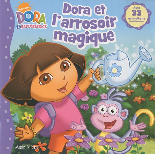 Dora et l'arrosoir magique Books