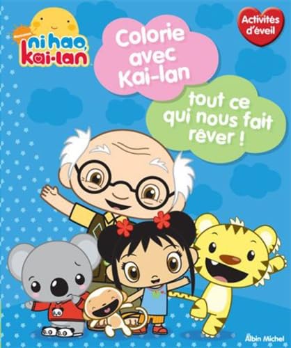 Colorie avec Kai-lan tout ce qui fait battre notre coeur ! book