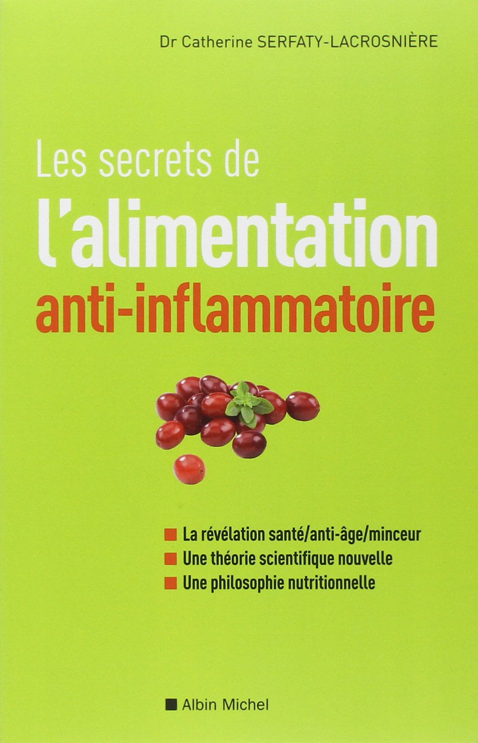 Les Secrets de l'Alimentation Anti-Inflammatoire Social Sciences